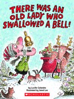 There Was an Old Lady Who Swallowed a Bell! (Library Audio Download Edition)
